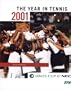 Davis Cup: The Year in Tennis 2001