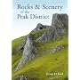 Rocks and Scenery of the Peak District (Landmark Collector's Library)