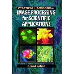 Practical Handbook on Image Processing for Scientific Applications