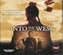 Into The West