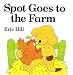 Spot Goes to the Farm