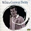 World of Conway Twitty