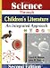Science Through Childrens Literature: An Integrated Approach