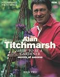 How to Be a Gardener