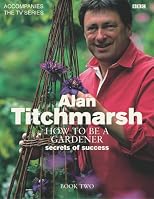 How to Be a Gardener