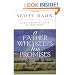 A Father Who Keeps His Promises: God's Covenant Love in Scripture