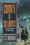 Crown of Shadows: The Coldfire Trilogy #3