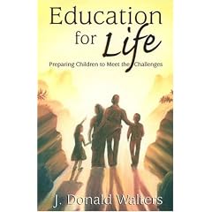 Education for Life: Preparing Children to Meet the Challenges