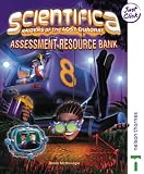 Scientifica Assessment Resource Bank 8: Assessment Resource Bank Year 8