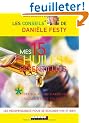 Mes 15 huiles essentielles : Des solutions garanties faciles � faire soi-m�me