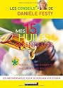 Mes 15 huiles essentielles : Des solutions garanties faciles à faire soi-même
