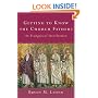 Getting to Know the Church Fathers: An Evangelical Introduction