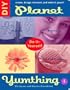 Planet Yumthing's DIY: Create, Design, Reinvent and Make it Yours