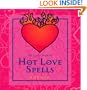 The Little Book Of Hot Love Spells