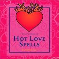 The Little Book Of Hot Love Spells