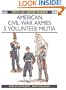 American Civil War Armies (5): Volunteer Militia (Men-at-Arms) (No.5)