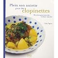 Plein son assiette pour des clopinettes : Recettes gourmandes et bon march�