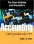 Accounting With Quickbooks Pro for Remodelers and Builders: For Home Builders and Remodelers