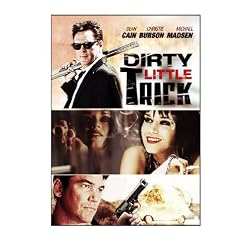 Dirty Little Trick