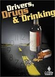 Drivers, Drugs, & Drinking Training Kit [VHS]