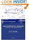 Renormalization Methods: A Guide for Beginners