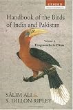 Handbook of the Birds of India and Pakistan: Frogmouths to Pittas Vol 4