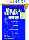 Molecular Infection Biology: Interactions Between Microorganisms and Cells