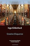 Creative eloquence : the construction of reality in Cicero's speeches