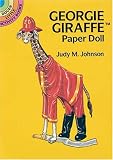 Georgie Giraffe Paper Doll (Dover Little Activity Books)