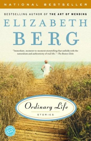 Ordinary Life: Stories (Ballantine Reader