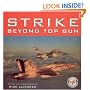 Strike: Beyond Top Gun: U.S. Naval Strike and Air Warfare Center