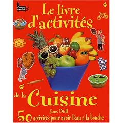 Le livre d'activit�s de la cuisine