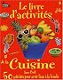 Le livre d'activit�s de la cuisine