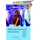 Click here to buy High-Involvement Innovation: Building and Sustaining Competitive... by  John Bessant.