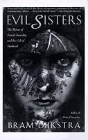 Evil Sisters: The Threat of Female Sexuality in Twentieth-Century Culture
