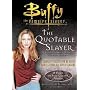 The Quotable Slayer (Buffy the Vampire Slayer)