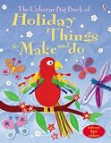 Cover of The Big Book of Holiday Things to Make and Do by Kate Knighton 0746072317