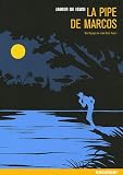 Revue Rackham  / Les Voyages de Juan Sans Terre, Tome 1 : La Pipe de Marcos