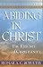 Book Abiding in Christ: The Essence of Christianity: A Daily Devotional