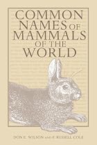 Common Names of Mammals of the World