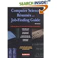 The Computer Science Resumes and Job-Finding Guide by Phil Bartlett