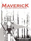 Maverick, Strategy RPG: Core Rulebook