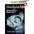 Never Regret the Pain: Loving and Losing a Bipolar Spouse