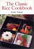 The Classic Rice Cookbook
