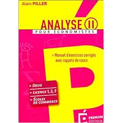 Analyse pour �conomistes : Tome 2, Manuel d'exercices corrig�s avec rappels de cours
