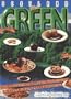 Scotland in Green: The Alternative Guide to Vegetarian and Vegan Hideaways in Scotland