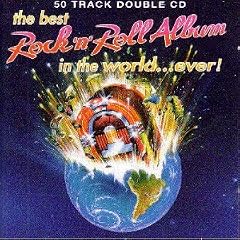 The Best Rock 'n' Roll Album in the world...ever!