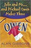 Julie and Me . . . and Michael Owen Makes Three