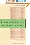 Structuring the Information Age: Life Insurance and Technology in the Twentieth Century (Studies in Industry and Society)