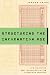 Structuring the Information Age: Life Insurance and Technology in the Twentieth Century (Studies in Industry and Society)